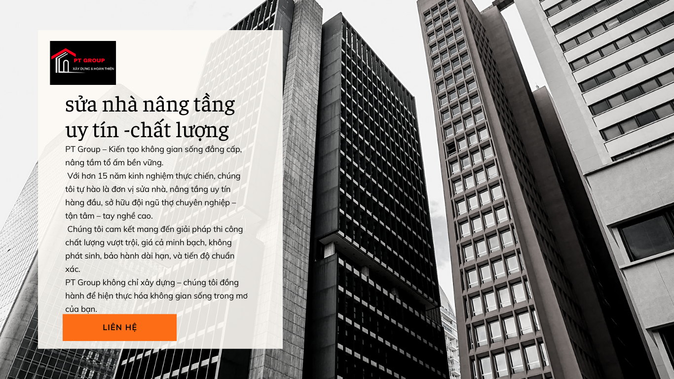 sửa nhà nâng tầng uy tín -chất lượng